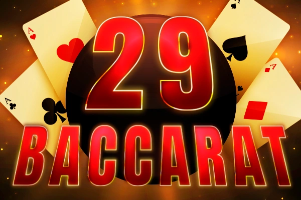 29 card Baccarat 2