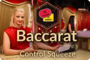 Baccarat-Control-Squeeze