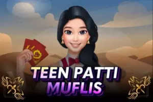 Muflis-Teenpatti